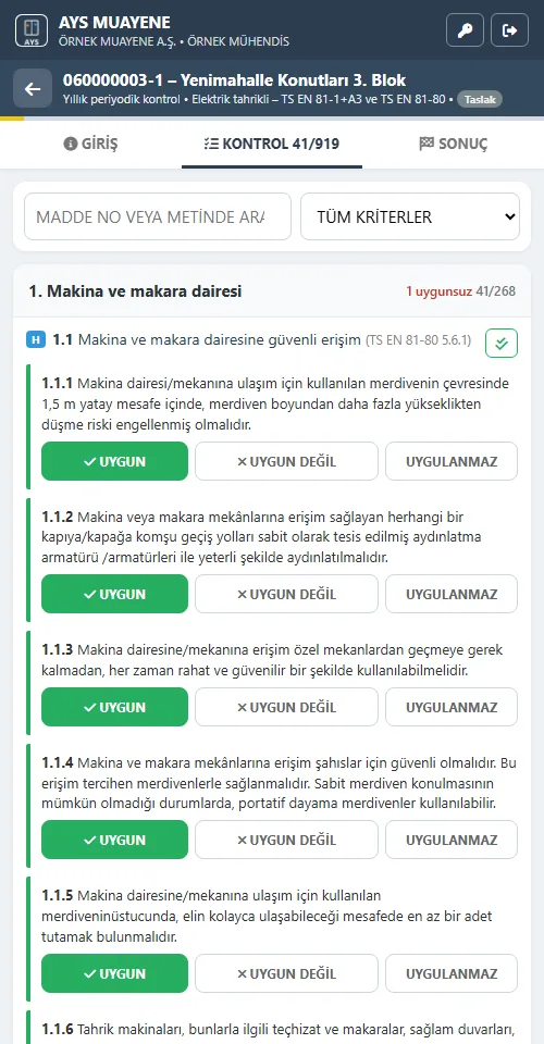 Muayene kontrol formu: her kriter uygun, uygun değil veya uygulanmaz olarak işaretleniyor